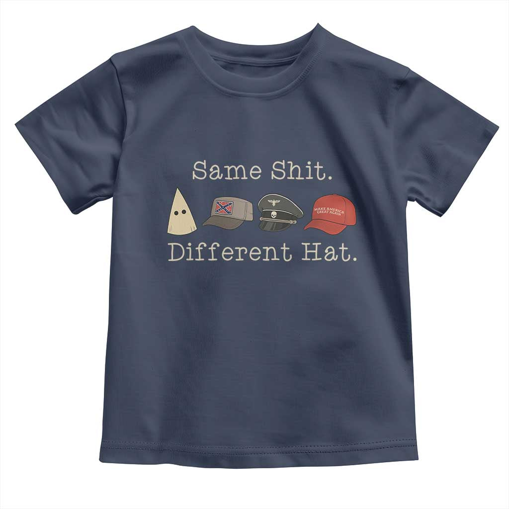 Same Shit Different Hat Toddler T Shirt TS02 Navy Print Your Wear