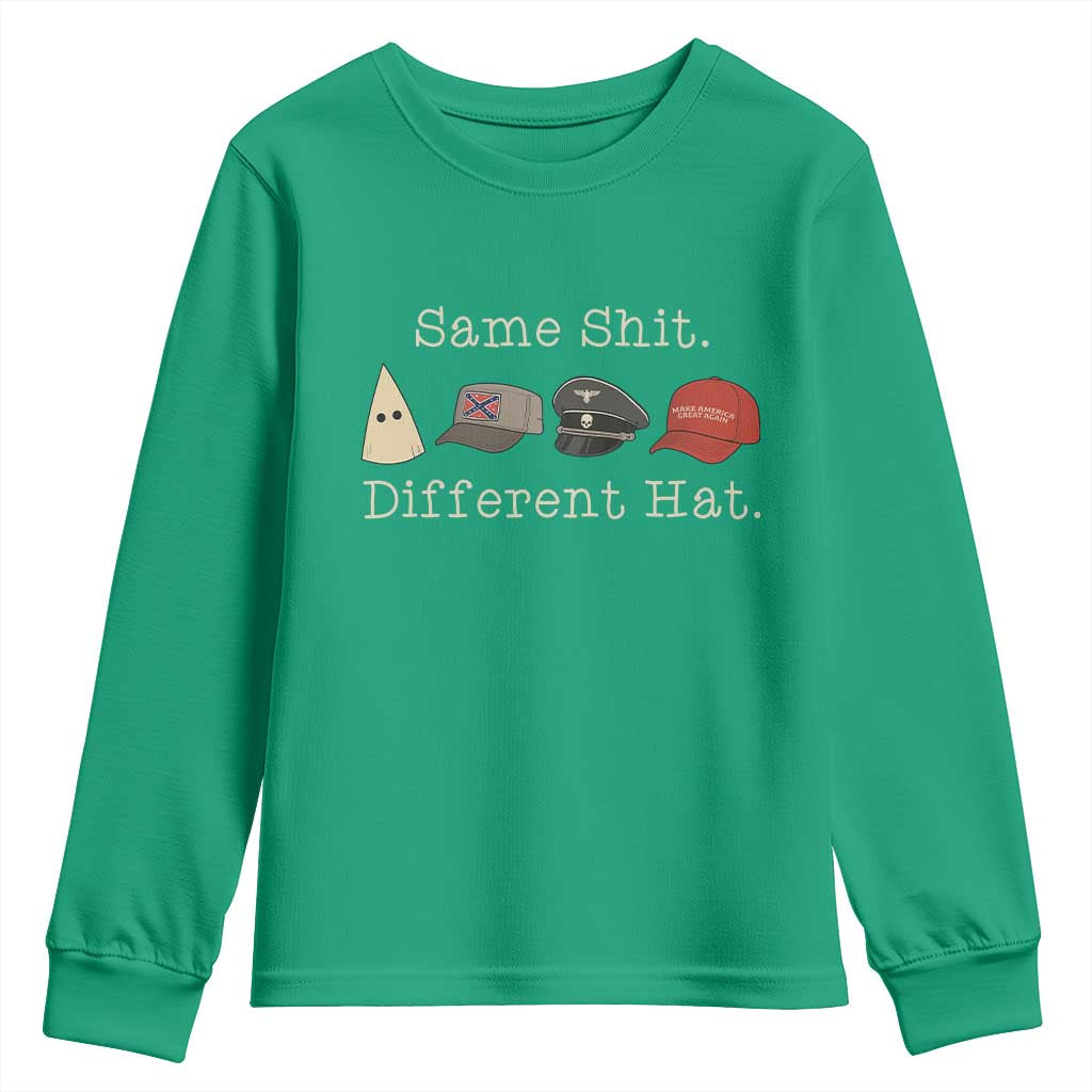 Same Shit Different Hat Youth Sweatshirt TS02 Irish Green Print Your Wear