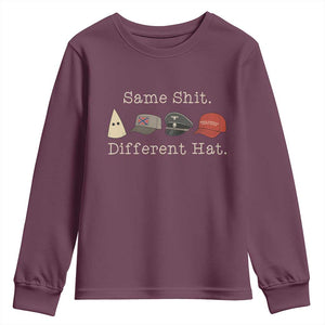 Same Shit Different Hat Youth Sweatshirt TS02 Maroon Print Your Wear