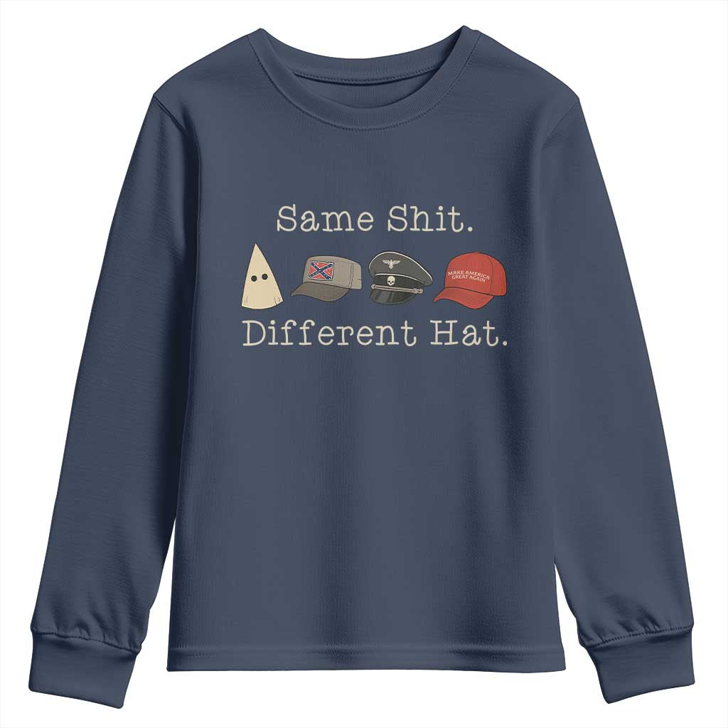 Same Shit Different Hat Youth Sweatshirt TS02 Navy Print Your Wear