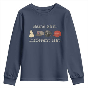Same Shit Different Hat Youth Sweatshirt TS02 Navy Print Your Wear