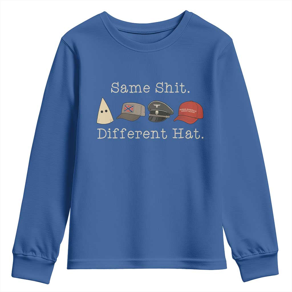 Same Shit Different Hat Youth Sweatshirt TS02 Royal Blue Print Your Wear