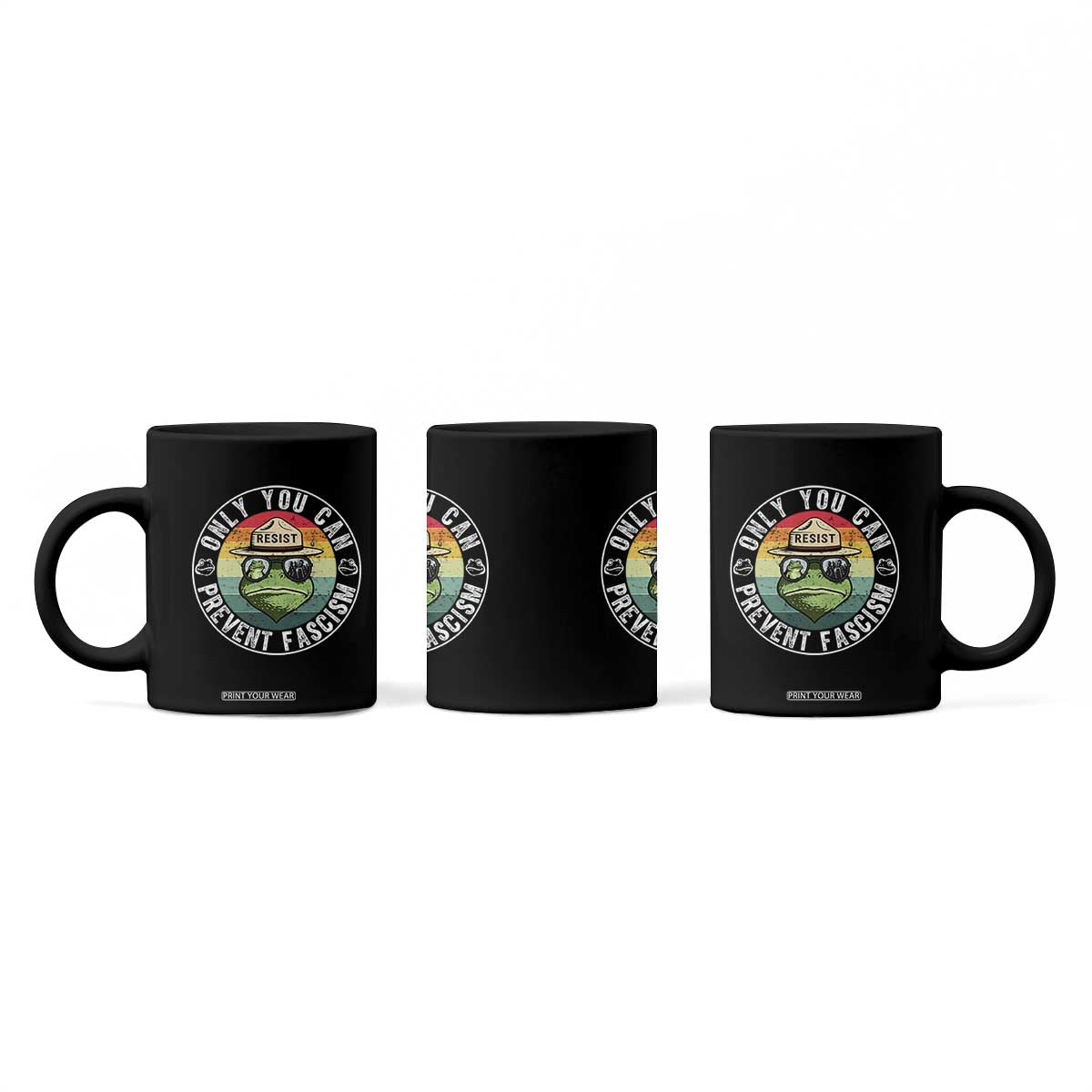 Only You Can Prevent Fascism Frog Resist Protest Coffee Mug Free Portland Oregon Freedom Retro TS02 Print Your Wear