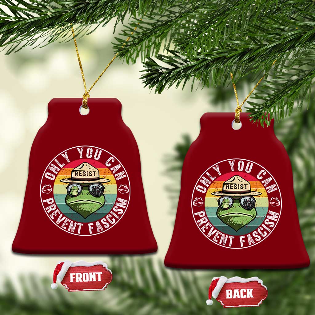 Only You Can Prevent Fascism Frog Resist Protest Ceramic Ornament Free Portland Oregon Freedom Retro - Print Your Wear