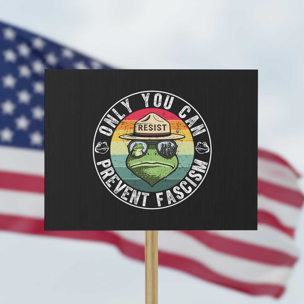 Only You Can Prevent Fascism Frog Resist Protest Protest Sign Free Portland Oregon Freedom Retro TS02 Horizontal 18