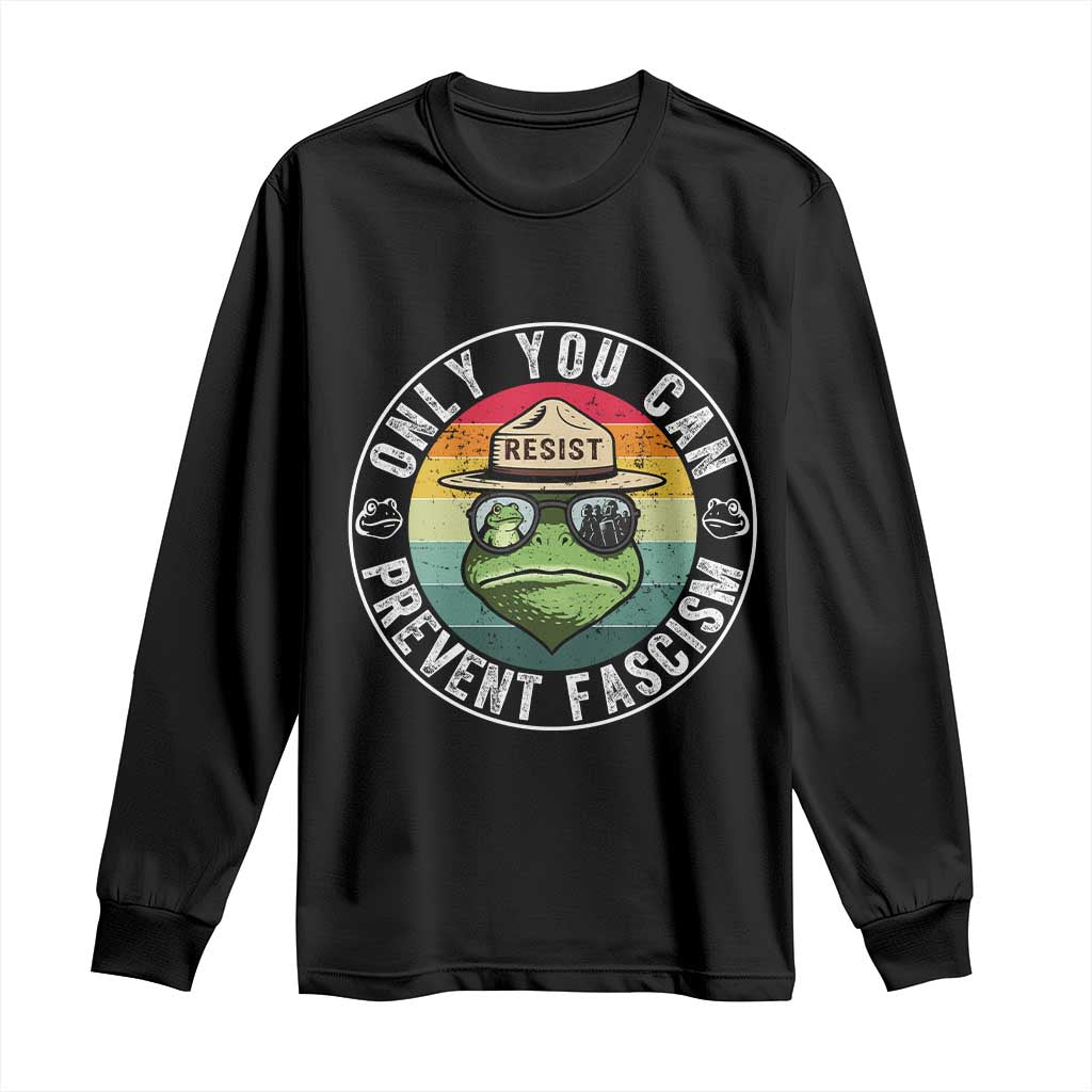 Only You Can Prevent Fascism Frog Resist Protest Long Sleeve Shirt Free Portland Oregon Freedom Retro TS02 Black Print Your Wear