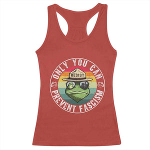 Only You Can Prevent Fascism Frog Resist Protest Racerback Tank Top Free Portland Oregon Freedom Retro TS02 Red Print Your Wear