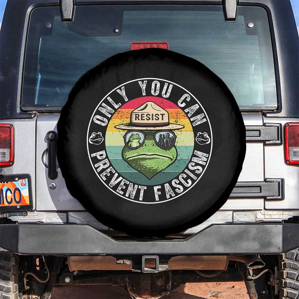 Only You Can Prevent Fascism Frog Resist Protest Spare Tire Cover Free Portland Oregon Freedom Retro TS02 No hole Black Print Your Wear
