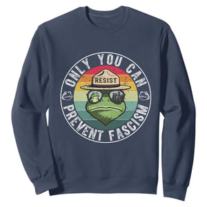 Only You Can Prevent Fascism Frog Resist Protest Sweatshirt Free Portland Oregon Freedom Retro TS02 Navy Print Your Wear