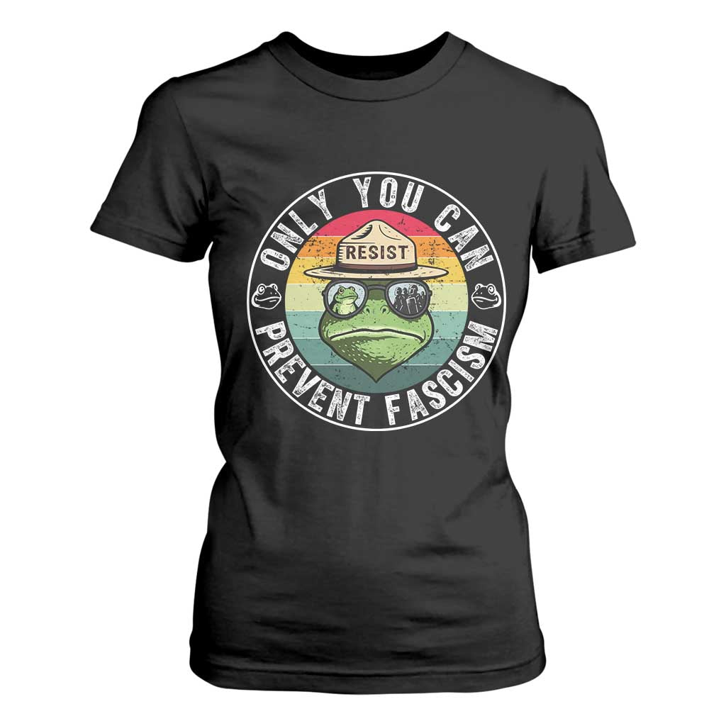 Only You Can Prevent Fascism Frog Resist Protest T Shirt For Women Free Portland Oregon Freedom Retro TS02 Black Print Your Wear