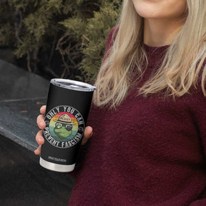 Only You Can Prevent Fascism Frog Resist Protest Tumbler Cup Free Portland Oregon Freedom Retro TS02 Print Your Wear