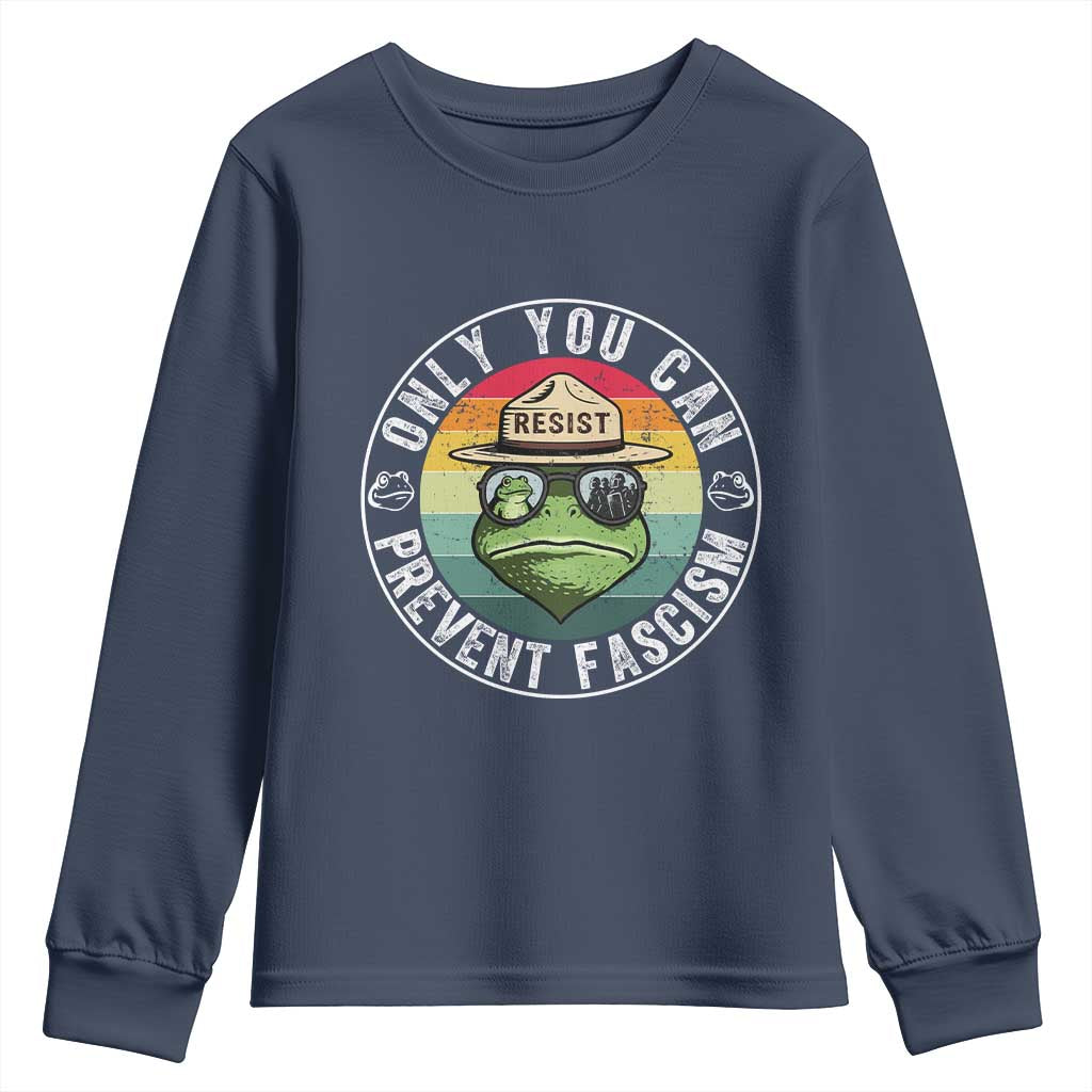 Only You Can Prevent Fascism Frog Resist Protest Youth Sweatshirt Free Portland Oregon Freedom Retro TS02 Navy Print Your Wear
