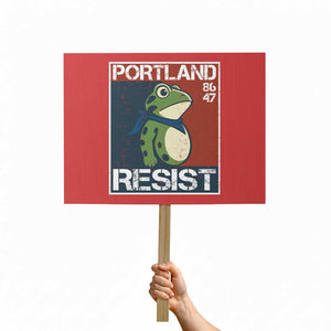 Portland Resist Retro Frog 8647 Protest Sign Political Satire Protest Poster Graphic TS02 Horizontal 18" x 24" Red Print Your Wear