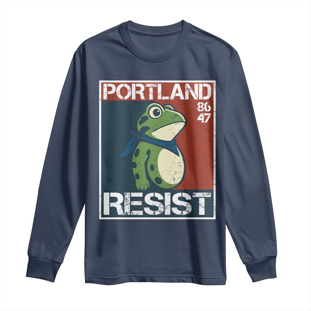 Portland Resist Retro Frog 8647 Long Sleeve Shirt Political Satire Protest Poster Graphic TS02 Navy Print Your Wear