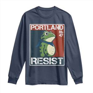 Portland Resist Retro Frog 8647 Long Sleeve Shirt Political Satire Protest Poster Graphic TS02 Navy Print Your Wear