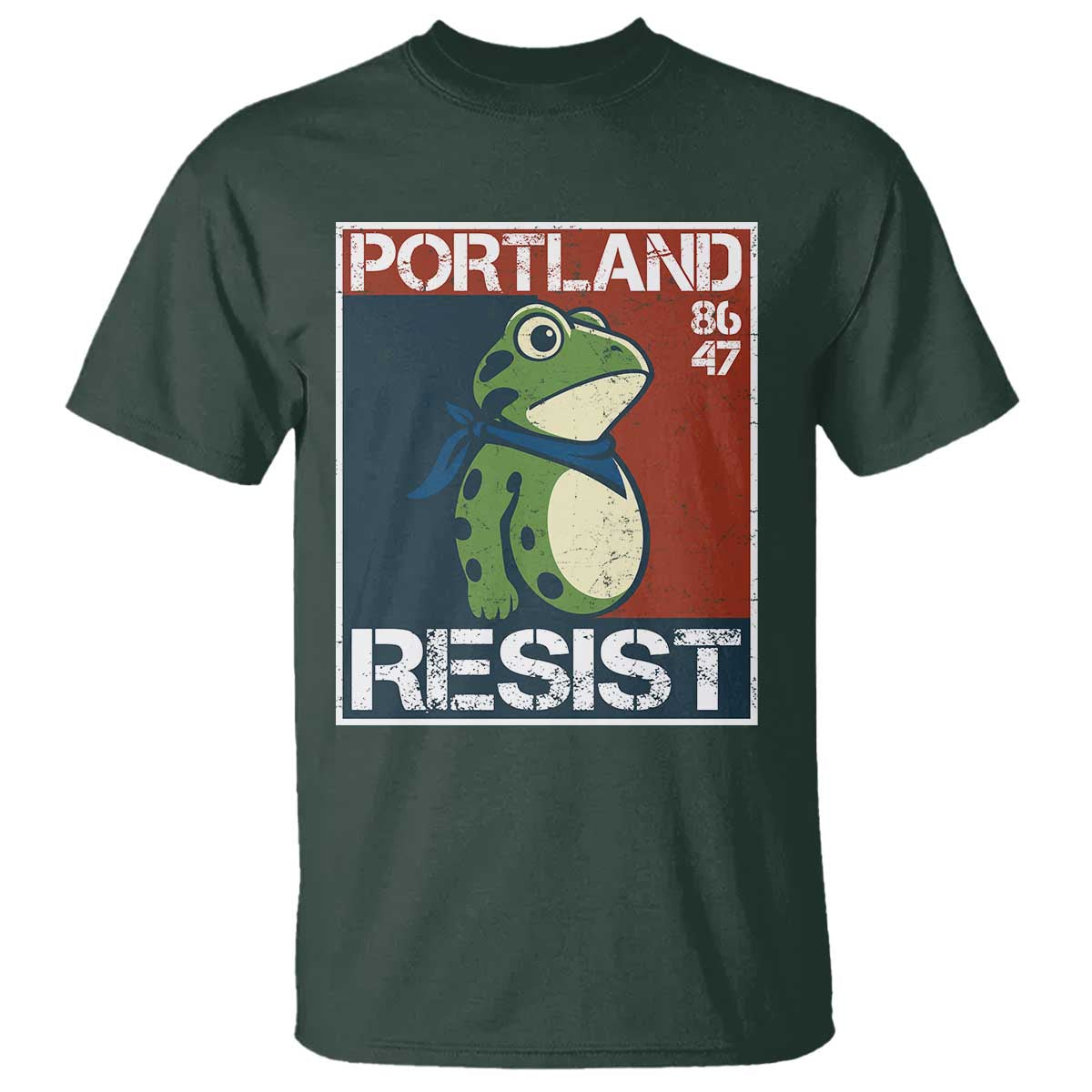 Portland Resist Retro Frog 8647 T Shirt Political Satire Protest Poster Graphic TS02 Dark Forest Green Print Your Wear