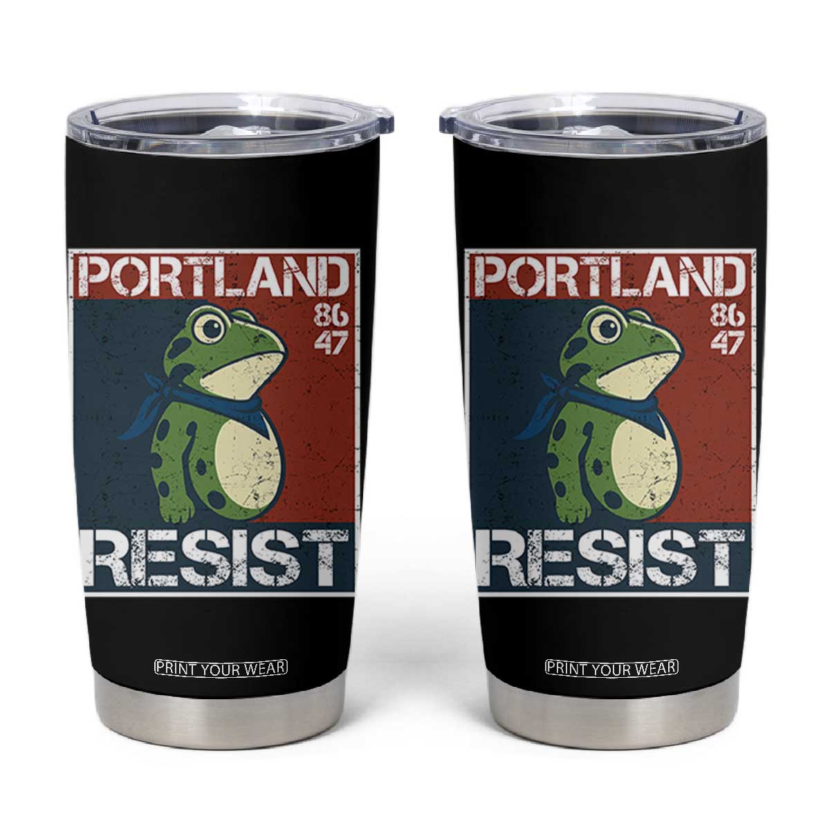 Portland Resist Retro Frog 8647 Tumbler Cup Political Satire Protest Poster Graphic TS02 Black Print Your Wear