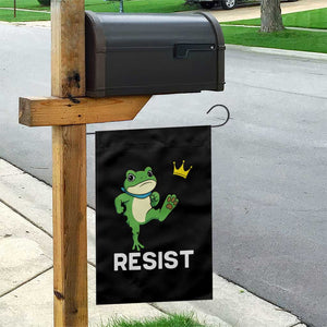 Resist Frog Kicking Crown Garden Flag Funny No Kings In America Free Portland TS02 Print Your Wear