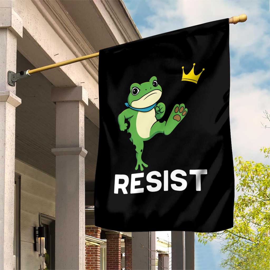 Resist Frog Kicking Crown Garden Flag Funny No Kings In America Free Portland TS02 Print Your Wear