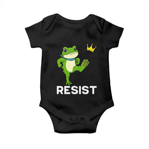 Resist Frog Kicking Crown Baby Onesie Funny No Kings In America Free Portland TS02 Black Print Your Wear