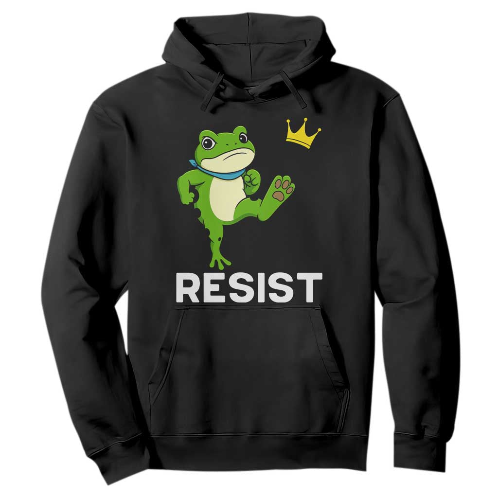 Resist Frog Kicking Crown Hoodie Funny No Kings In America Free Portland TS02 Black Print Your Wear