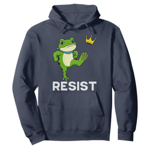 Resist Frog Kicking Crown Hoodie Funny No Kings In America Free Portland TS02 Navy Print Your Wear