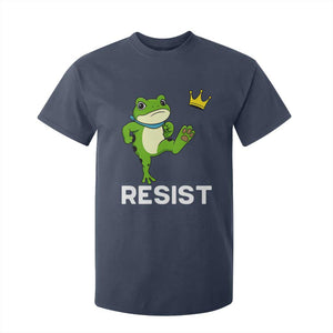 Resist Frog Kicking Crown T Shirt For Kid Funny No Kings In America Free Portland TS02 Navy Print Your Wear