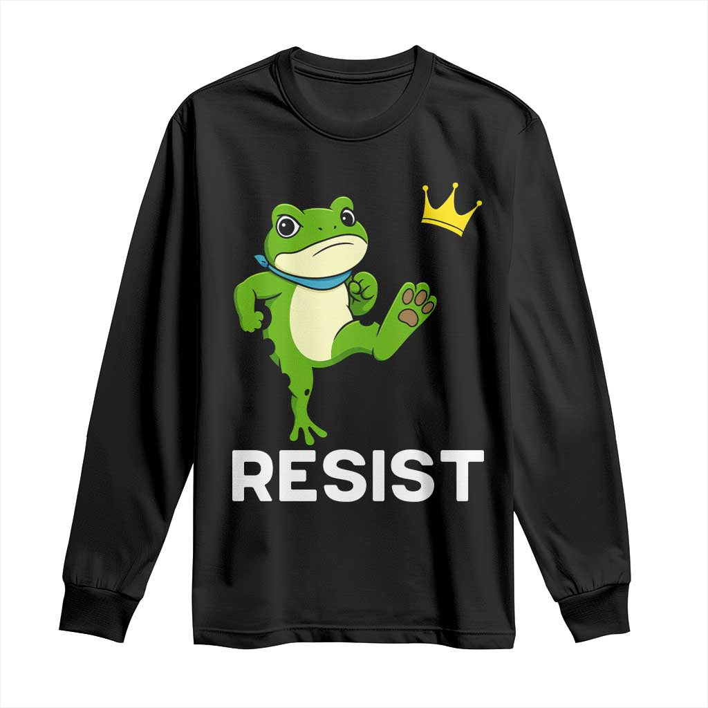 Resist Frog Kicking Crown Long Sleeve Shirt Funny No Kings In America Free Portland TS02 Black Print Your Wear