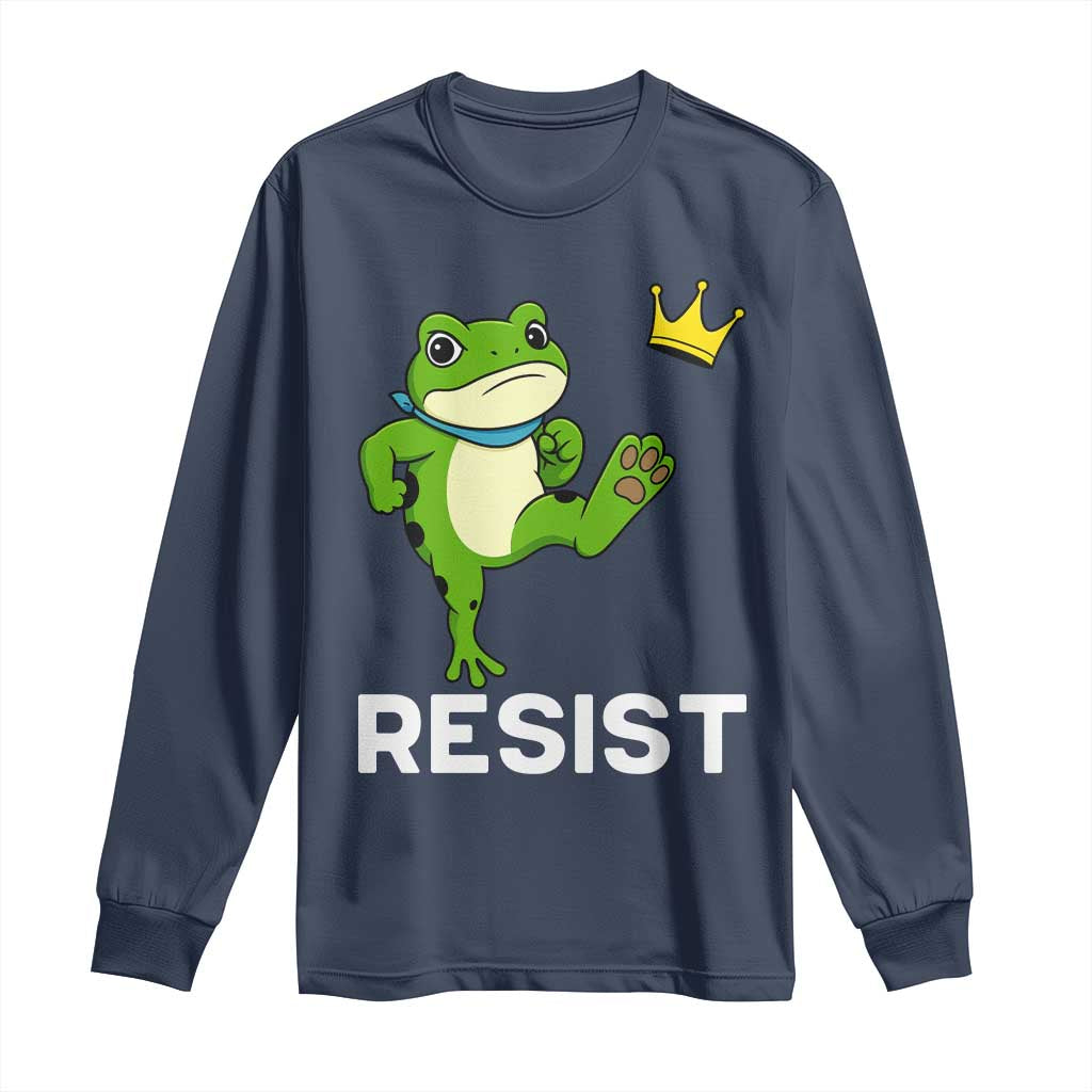 Resist Frog Kicking Crown Long Sleeve Shirt Funny No Kings In America Free Portland TS02 Navy Print Your Wear