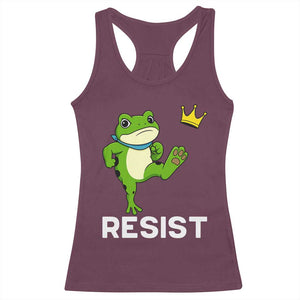 Resist Frog Kicking Crown Racerback Tank Top Funny No Kings In America Free Portland TS02 Maroon Print Your Wear