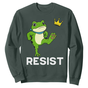 Resist Frog Kicking Crown Sweatshirt Funny No Kings In America Free Portland TS02 Dark Forest Green Print Your Wear