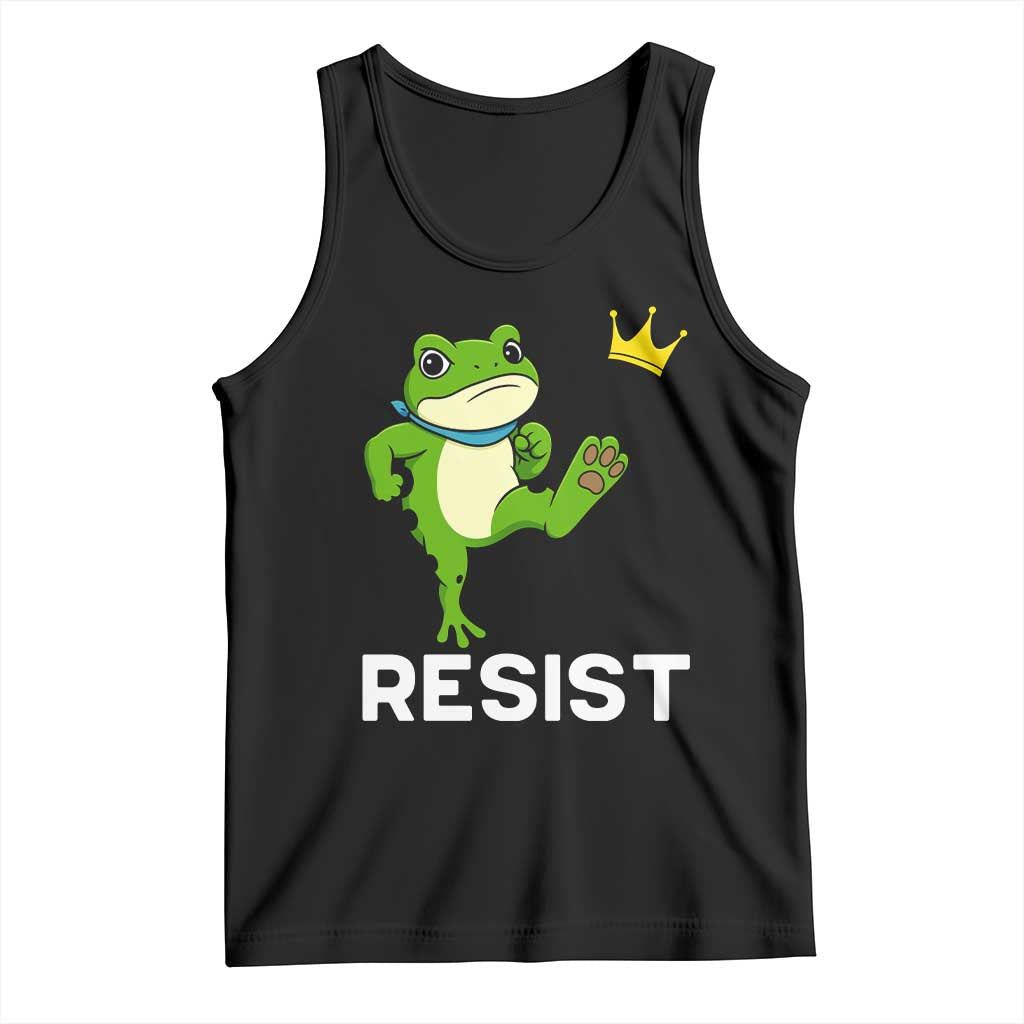 Resist Frog Kicking Crown Tank Top Funny No Kings In America Free Portland TS02 Black Print Your Wear