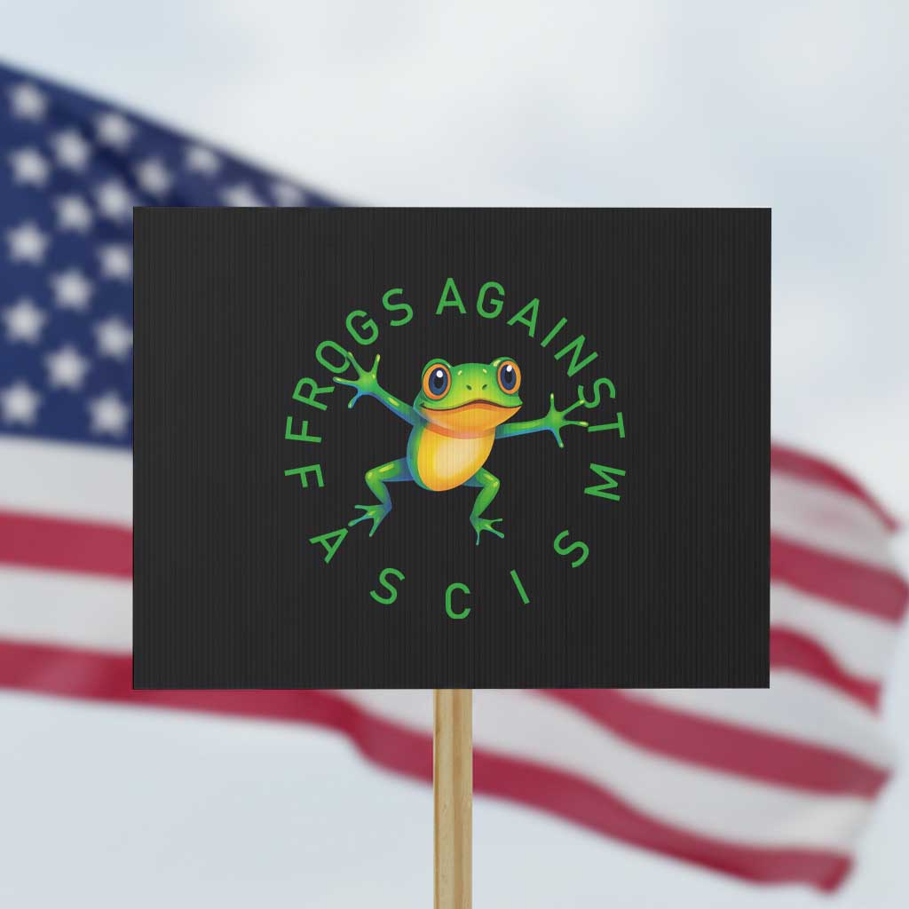 Frogs Against Fascism Protest Sign Portland Frog Protest Together Strong TS02 Horizontal 18