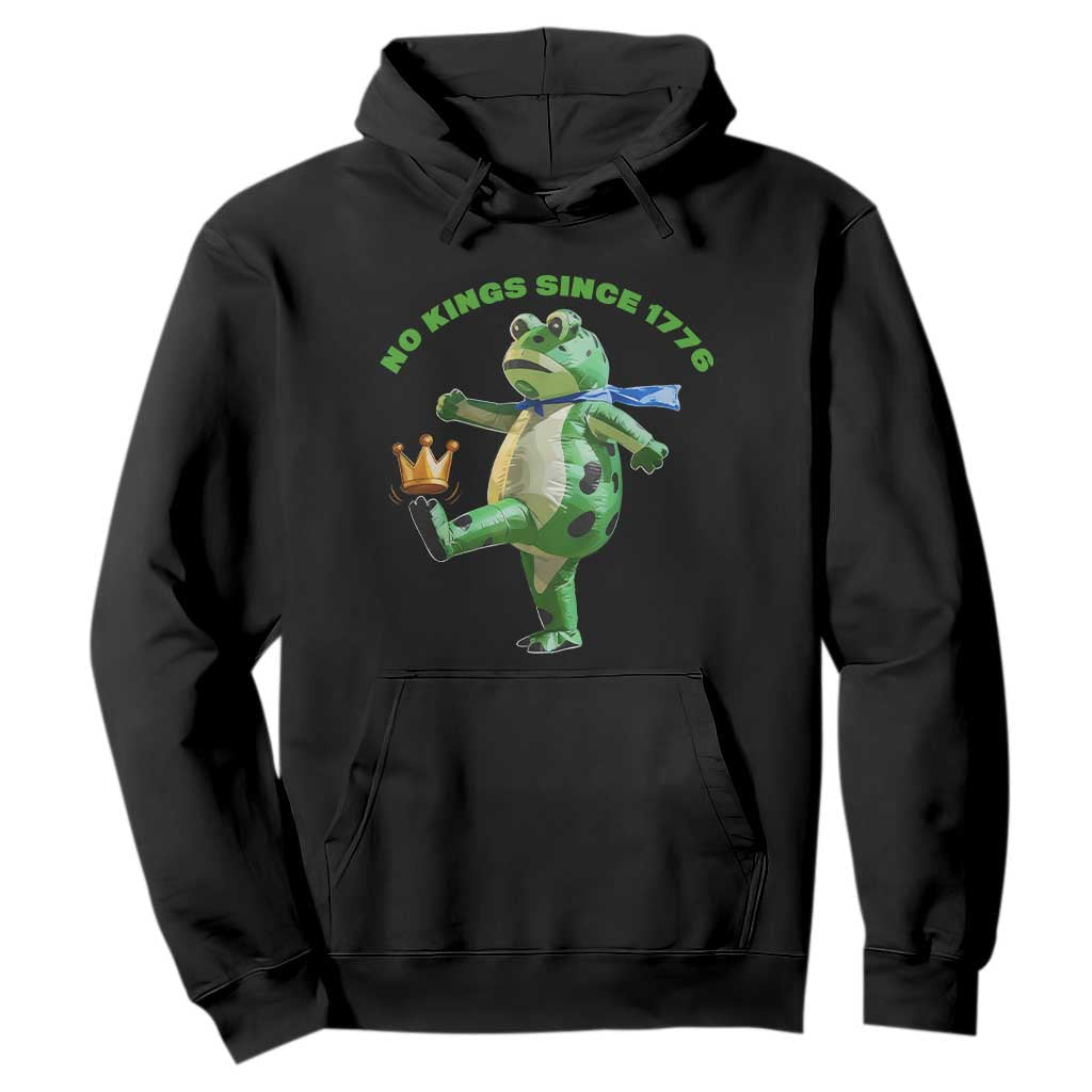 No Kings Since 1776 Frog Hoodie Funny Inflatable Frog Meme Protest Portland TS02 Black Print Your Wear