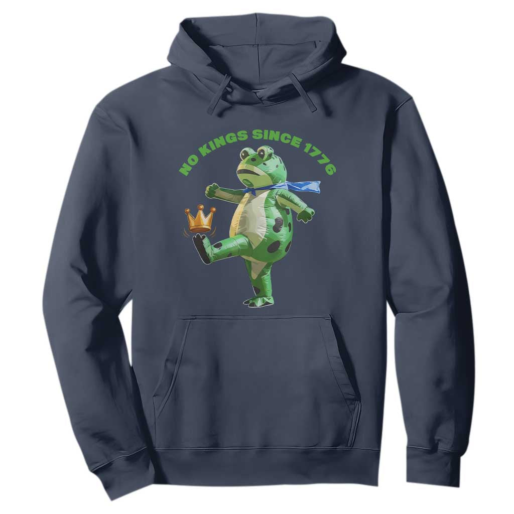 No Kings Since 1776 Frog Hoodie Funny Inflatable Frog Meme Protest Portland TS02 Navy Print Your Wear