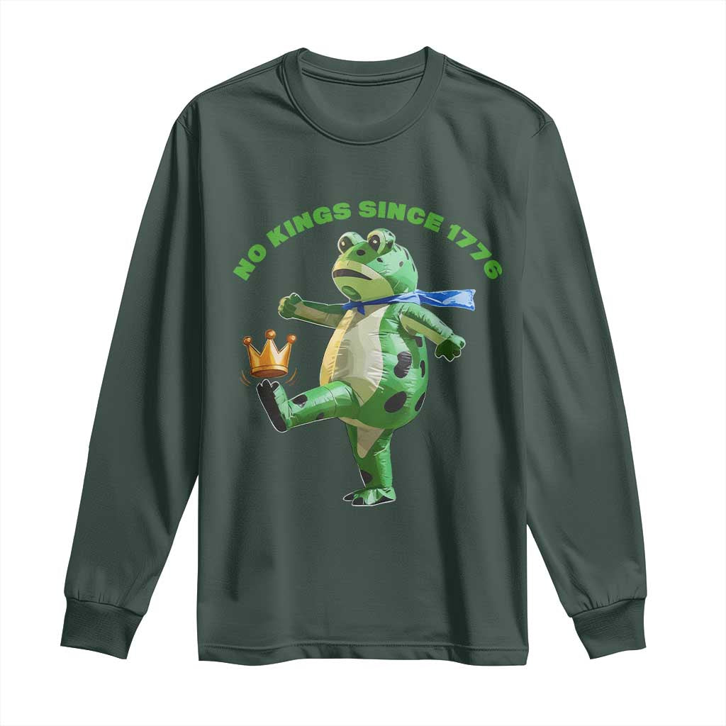 No Kings Since 1776 Frog Long Sleeve Shirt Funny Inflatable Frog Meme Protest Portland TS02 Dark Forest Green Print Your Wear