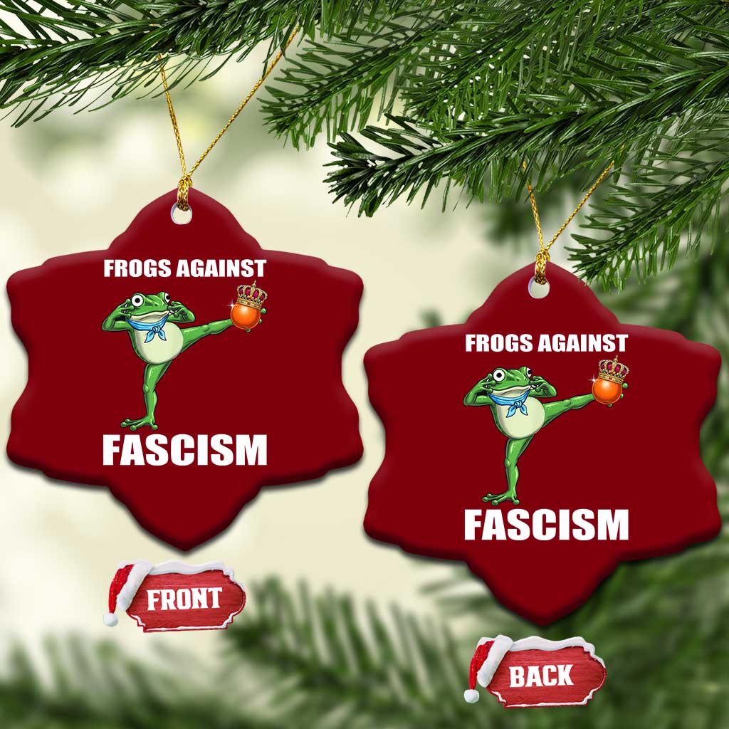 Frogs Against Fascism Ceramic Ornament No Fascist No Kings Funny Portland Frog Protest TS02 Print Your Wear