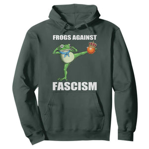 Frogs Against Fascism Hoodie No Fascist No Kings Funny Portland Frog Protest TS02 Dark Forest Green Print Your Wear