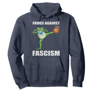 Frogs Against Fascism Hoodie No Fascist No Kings Funny Portland Frog Protest TS02 Navy Print Your Wear