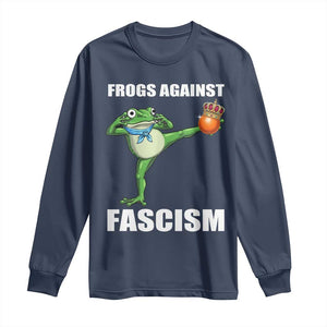 Frogs Against Fascism Long Sleeve Shirt No Fascist No Kings Funny Portland Frog Protest TS02 Navy Print Your Wear