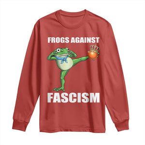 Frogs Against Fascism Long Sleeve Shirt No Fascist No Kings Funny Portland Frog Protest TS02 Red Print Your Wear