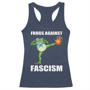 Frogs Against Fascism Racerback Tank Top No Fascist No Kings Funny Portland Frog Protest TS02 Navy Print Your Wear