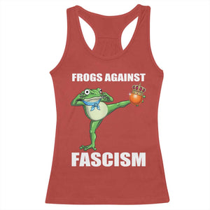Frogs Against Fascism Racerback Tank Top No Fascist No Kings Funny Portland Frog Protest TS02 Red Print Your Wear