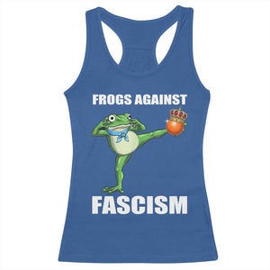 Frogs Against Fascism Racerback Tank Top No Fascist No Kings Funny Portland Frog Protest TS02 Royal Blue Print Your Wear