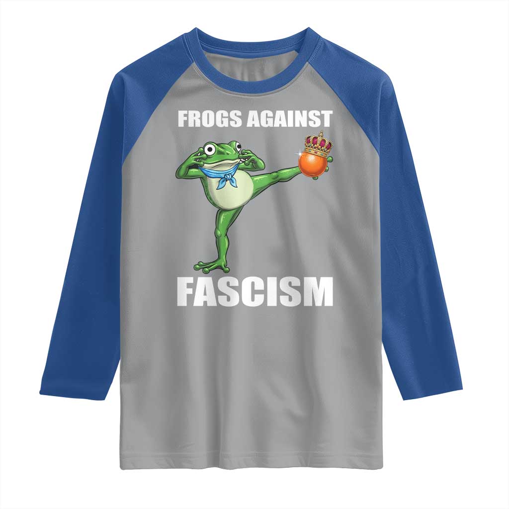 Frogs Against Fascism Raglan Shirt No Fascist No Kings Funny Portland Frog Protest TS02 Sport Gray Royal Print Your Wear