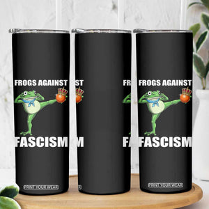 Frogs Against Fascism Skinny Tumbler No Fascist No Kings Funny Portland Frog Protest TS02 Print Your Wear