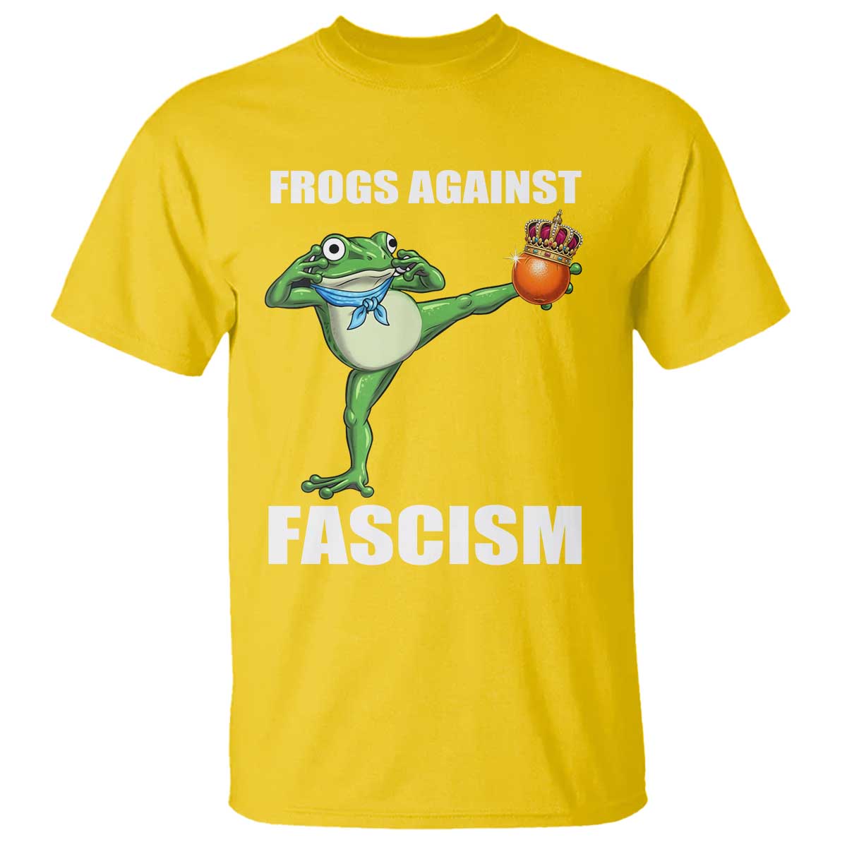 Frogs Against Fascism T Shirt No Fascist No Kings Funny Portland Frog Protest TS02 Daisy Print Your Wear