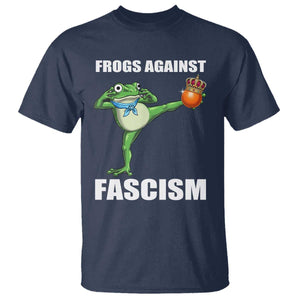 Frogs Against Fascism T Shirt No Fascist No Kings Funny Portland Frog Protest TS02 Navy Print Your Wear