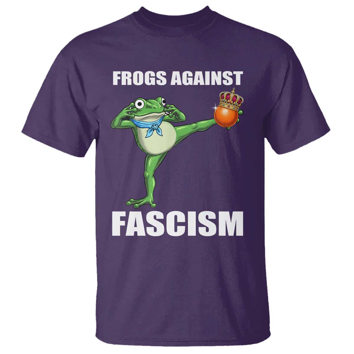 Frogs Against Fascism T Shirt No Fascist No Kings Funny Portland Frog Protest TS02 Purple Print Your Wear