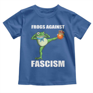 Frogs Against Fascism Toddler T Shirt No Fascist No Kings Funny Portland Frog Protest TS02 Royal Blue Print Your Wear